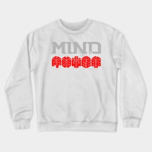 Mind Power Crewneck Sweatshirt